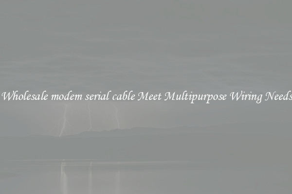 Wholesale modem serial cable Meet Multipurpose Wiring Needs