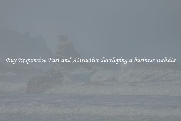 Buy Responsive Fast and Attractive developing a business website